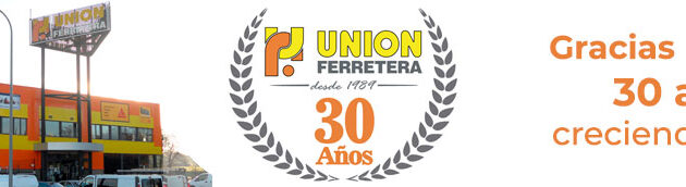 30 aniversario de Unión Ferretera